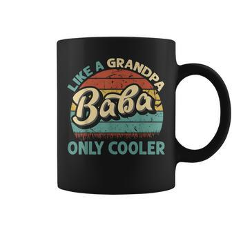 Baba Like A Grandpa Only Cooler Vintage Dad Fathers Day Gift For Mens Coffee Mug | Mazezy AU