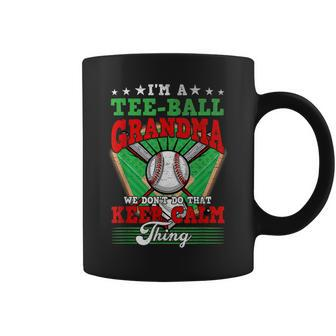  Ball Grandma Dont Do That Keep Calm Thing Coffee Mug - Seseable
