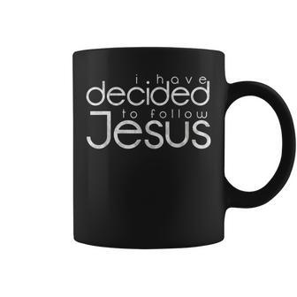 Baptism I Have Decided To Follow Jesus Coffee Mug | Mazezy