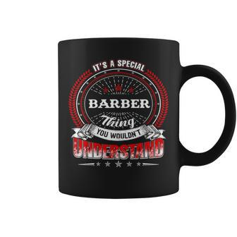 Barber Family Crest Barber Barber Clothing Barber T Barber T Gifts For The Barber V2 Coffee Mug - Seseable