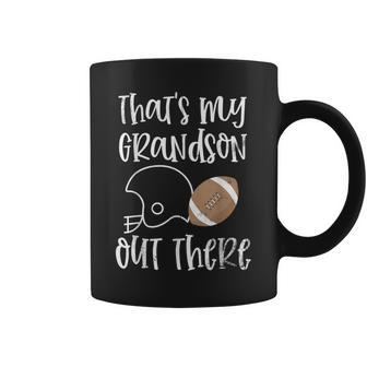 Baseball Grandma Thats My Grandson Out There Football Coffee Mug | Mazezy