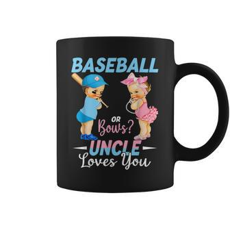 Baseball Or Bows Uncle Loves You Baby Gender Reveal Coffee Mug - Seseable