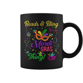 Beads And Bling Its A Mardi Gras Thing Beads Bling Festival Coffee Mug - Seseable