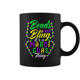 Beads And Bling Its A Mardi Gras Thing Festival New Orleans Coffee Mug - Seseable
