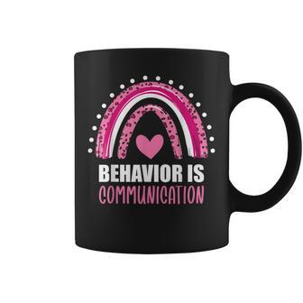 Behavior Is Communication Special Education Sped Teacher Coffee Mug | Mazezy