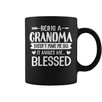 Being A Grandma It Makes Me Blessed Mothers Day Present Coffee Mug - Thegiftio UK