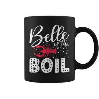 Belle Of The Boil Crawfish Cajun Crayfish Party Season Coffee Mug | Mazezy DE