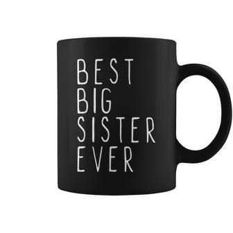Best Big Sister Ever Funny Cool Coffee Mug - Seseable
