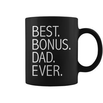 Best Bonus Dad Ever Step Father Step Dad Fathers Day Gift Gift For Mens Coffee Mug | Mazezy UK