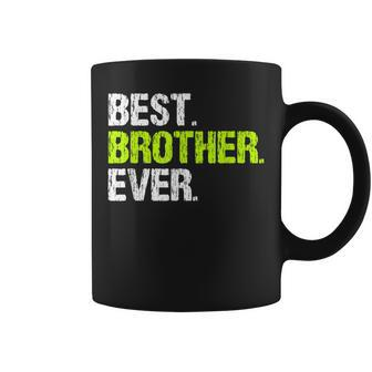 Best Brother Ever Cool Funny Gift Coffee Mug - Seseable