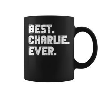 Best Charlie Ever Popular Birth Names Charlie Costume Coffee Mug - Seseable