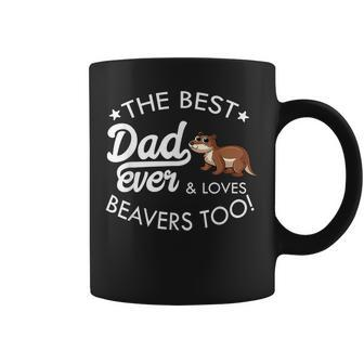 Best Dad Ever Beaver Lover Coffee Mug | Mazezy