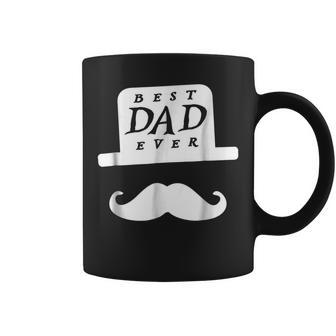 Best Dad Ever Happy Fathers Day Funny Gift Mustache Gift For Mens Coffee Mug | Mazezy