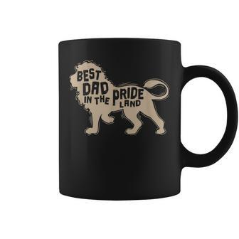 Best Dad In The Pride Land Lion Coffee Mug | Mazezy