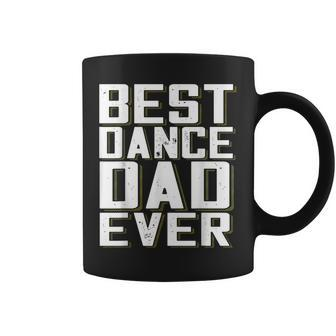 Best Dance Dad Ever Funny Fathers Day For Daddy T Coffee Mug | Mazezy