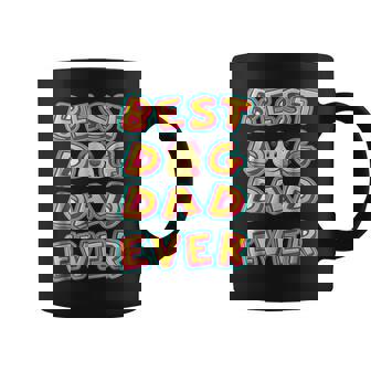 Best Dog Dad Ever Funny Best Dog Dad Ever Coffee Mug | Mazezy