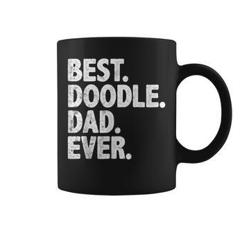Best Doodle Dad Ever Funny Dog Owner Daddy Cool Father Gift Coffee Mug | Mazezy