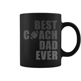 Best Football Coach Dad Ever Football Coach T Gift For Mens Coffee Mug | Mazezy CA