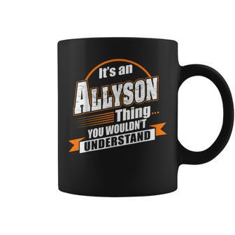 Best Gift For Allyson Allyson Named Coffee Mug - Seseable