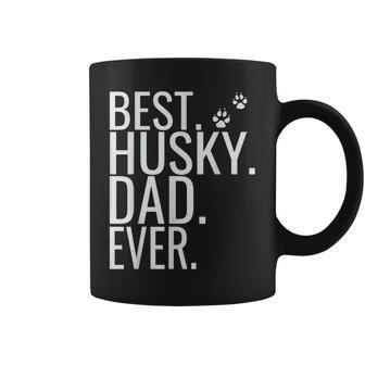 Best Husky Dad Ever Fathers Day 2019 For Puppy Lovers Gift For Mens Coffee Mug | Mazezy