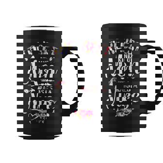 Best Kind Of Mom Raises A Nurse Flowers Mothers Day Nursing Coffee Mug - Thegiftio