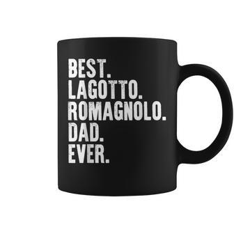 Best Lagotto Romagnolo Dad Ever Funny Dog Owner Daddy Father Coffee Mug | Mazezy