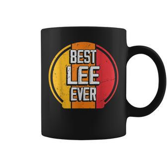 Best Lee Ever Funny Lee Name Coffee Mug - Seseable