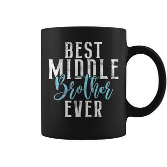 Best Middle Brother Ever Coffee Mug - Seseable
