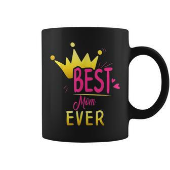 Best Mom Ever Mothers Day Queen Crown Pink Gift Women Mama Coffee Mug - Seseable