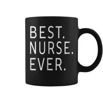 Best Nurse Ever Gifts Idea For Any Nurses Unisex Coffee Mug - Seseable