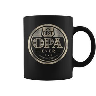 Best Opa Ever Grandfather Dad Father Day Gift Men Coffee Mug | Mazezy