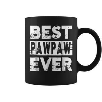 Best Pawpaw Ever Gift For Grandpa Fathers Day Coffee Mug | Mazezy