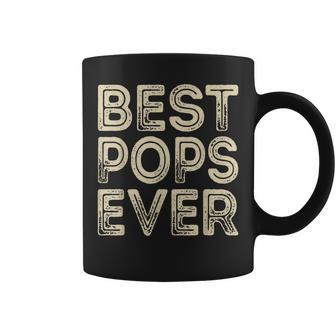 Best Pops Ever | Funny Grandpa Gifts Dad Gifts Fathers Day Gift For Mens Coffee Mug | Mazezy