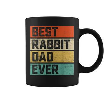 Best Rabbit Dad Ever Funny Rabbits Men Father Vintage Coffee Mug - Seseable