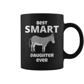 Best Smart Ass Daughter Ever Funny Sarcastic Family Coffee Mug - Seseable