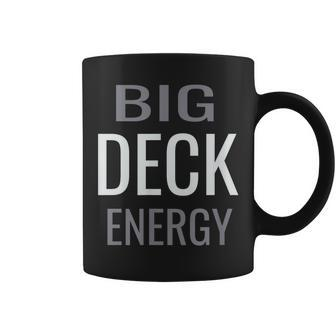 Big Deck Energy Dad Summer Grilling Coffee Mug | Mazezy
