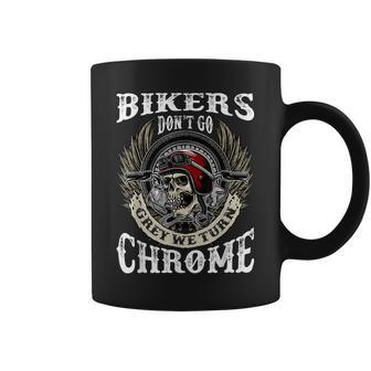 Bikers Dont Go Grey We Turn Chrome Skull Helmet Biking Biker Coffee Mug - Seseable
