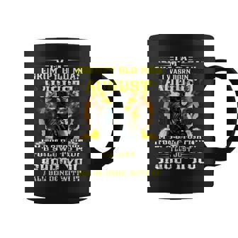 Birthday Man Im A Grumpy Old Man I Was Born In August Coffee Mug | Mazezy