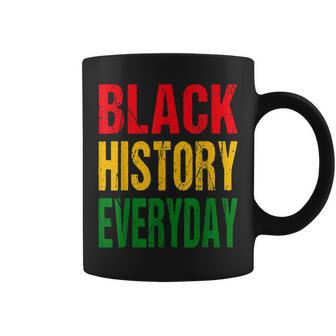 Black History Everyday - Black History Month Celebration Coffee Mug - Seseable