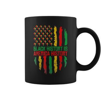 Black History Is American History African American Pride Coffee Mug - Seseable