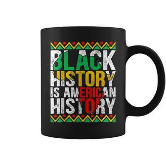 Black History Is American History African Pride Woman Coffee Mug - Seseable