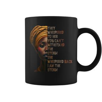 Black History Month - African Woman Afro I Am The Storm Coffee Mug | Mazezy
