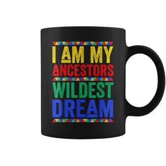 Black History Month Junenth Women Ancestors Wildest Dream Coffee Mug - Seseable