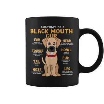 Black Mouth Cur Funny Anatomy Of Dog Mom Dad Gift Coffee Mug | Mazezy