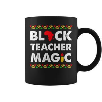 Black Teacher Magic African American Black History Pride Coffee Mug - Seseable