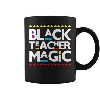 Black Teacher Magic Teacher Black History Month V3 Coffee Mug - Seseable
