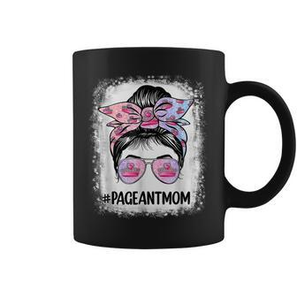 Bleached Pageant Mom Messy Bun Hair Happy Mothers Day Coffee Mug - Thegiftio UK