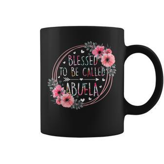 Blessed To Be Called Abuela Mothers Day Granmda Flower Coffee Mug - Thegiftio UK
