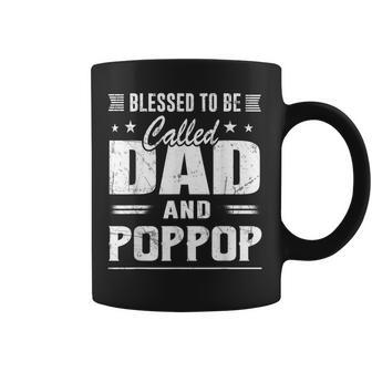 Blessed To Be Called Dad & Poppop Grandpa Fathers Day Men Coffee Mug | Mazezy DE