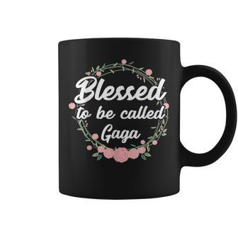 Blessed To Be Called Gaga Grandma Mothers Day Gift Coffee Mug - Seseable